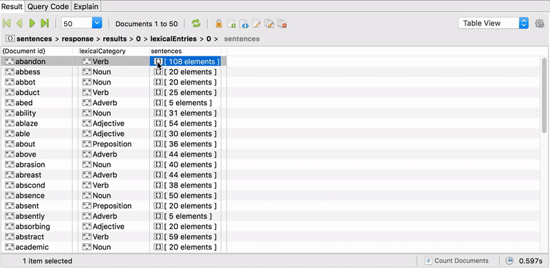 You can now step into array-valued columns and expand its elements by clicking on Step Into Column