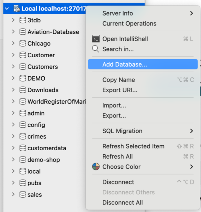 Right-click on the target server and choose Add Database to create a database in MongoDB