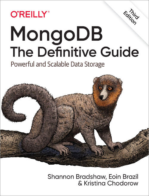 MongoDB: The Definitive Guide (Third Edition)