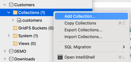 To create a MongoDB collection, right-click a Collections folder and select Add Collection