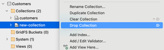 To drop a MongoDB collection, right-click the collection and select Drop Collection