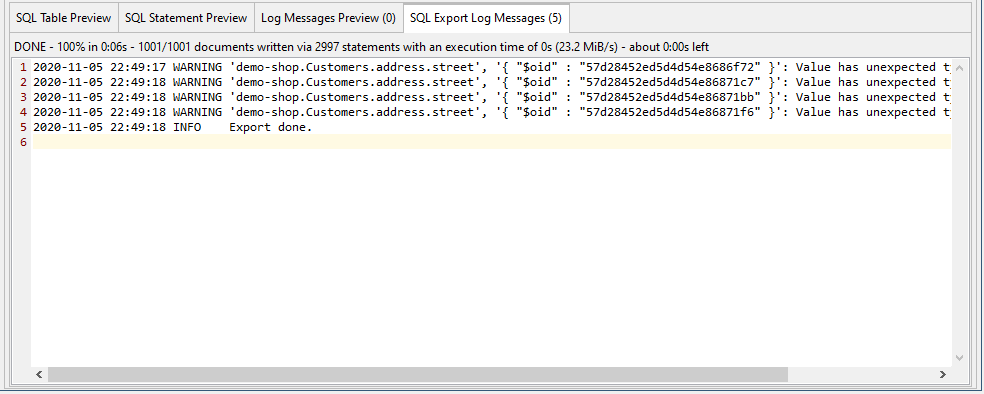 The SQL Export log Messages tab shows any messages that are logged while the export is running and includes statistics about the export