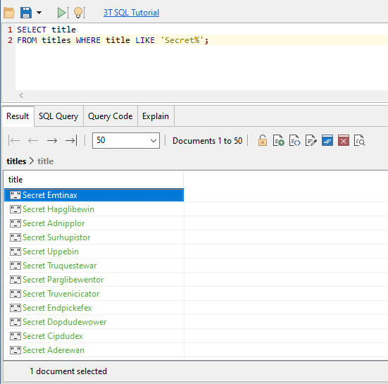 Titles containing the word "secret" after running the SQL SELECT query in Studio 3T