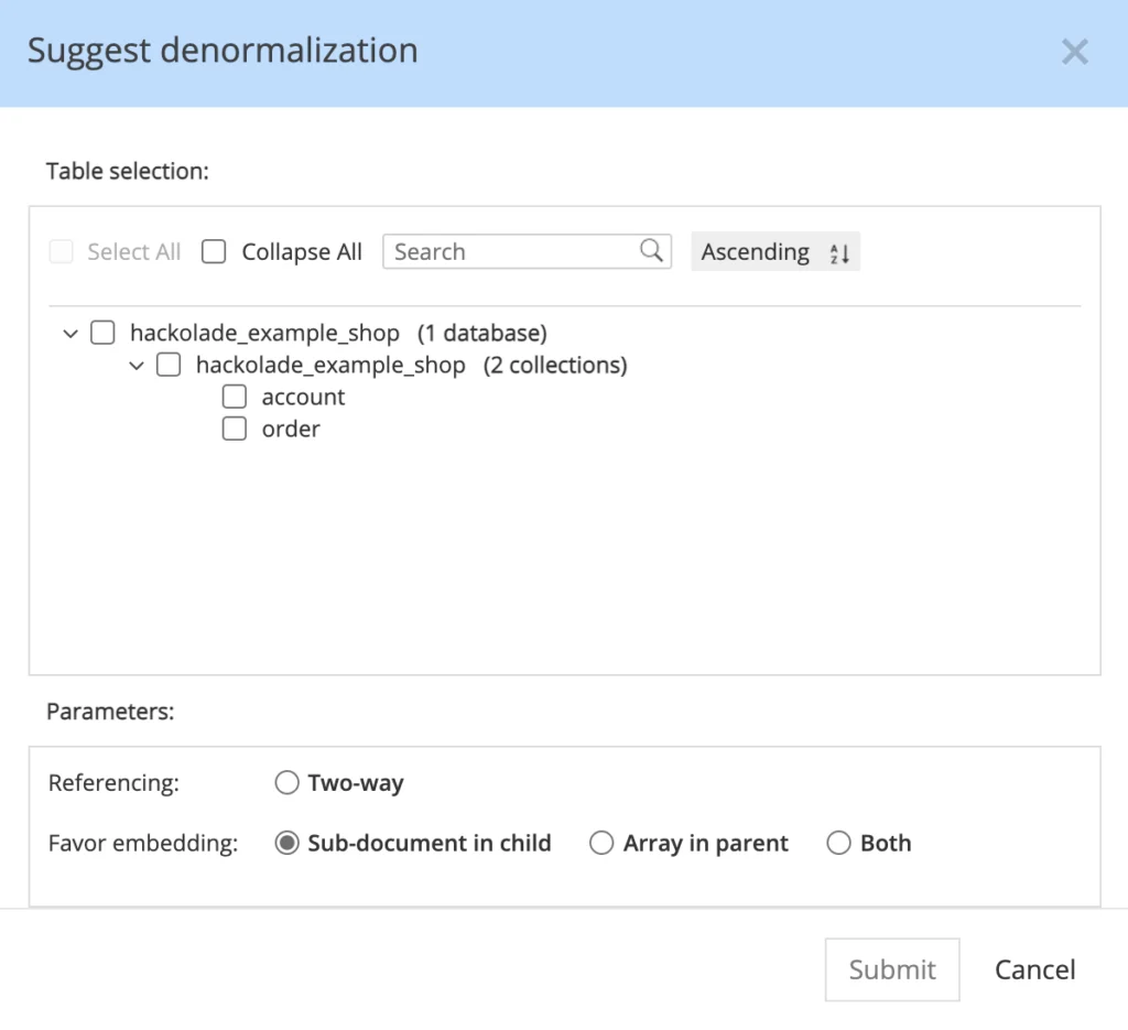 Hackolade can suggest denormalizations in this dialog