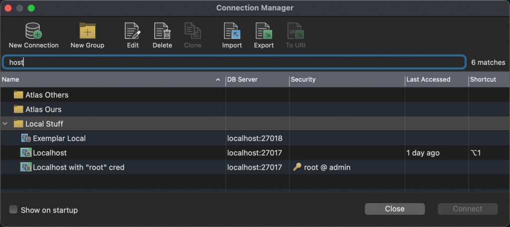 The fastest way to connect to your database can be as simple as grouping and filtering your connections - here is the Connection Manager showing both features