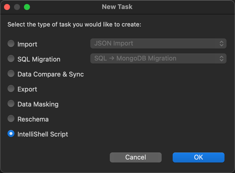 The New Task Window includes IntelliShell Script as an option