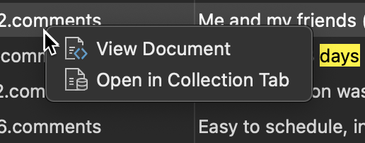 Right-click a result from your MongoDB search and use View Document to open the JSON or Open in Collection Tab to edit the document