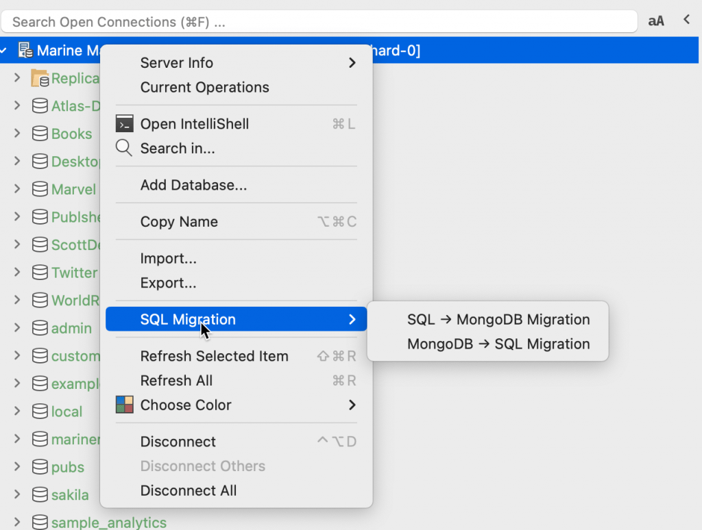 Right-click in the Connection Tree to access SQL Migration and the MongoDB to SQL Migration tool