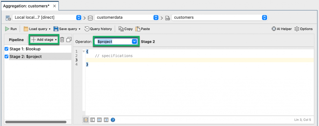 Click Add stage and then select the $project operator