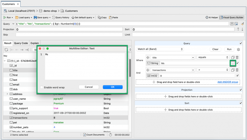 For string values, you can open a multiline editor by clicking the ellipsis button