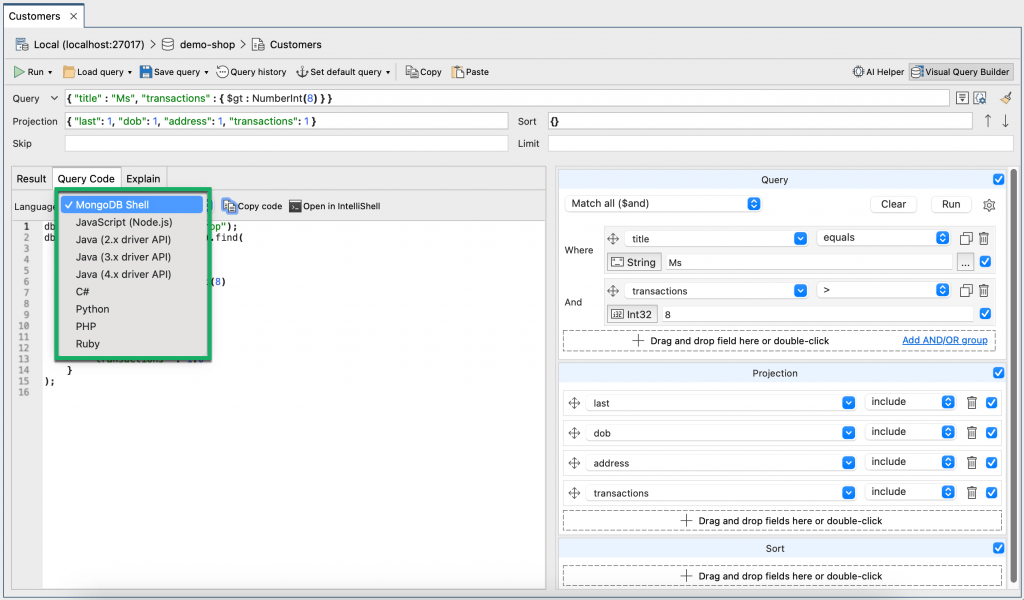 Translate your query from the MongoDB Shell language into: JavaScript, Java, C#, Python, PHP, and Ruby