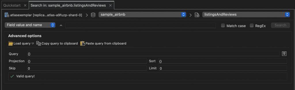 Use Advanced options to focus on specific fields with Projection, Sort, and use Skip or Limit to reduce the number of scanned documents