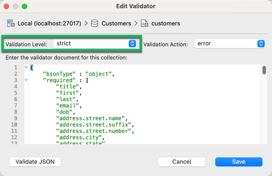 Set the Validation Level to off, strict, or moderate directly in Studio 3T